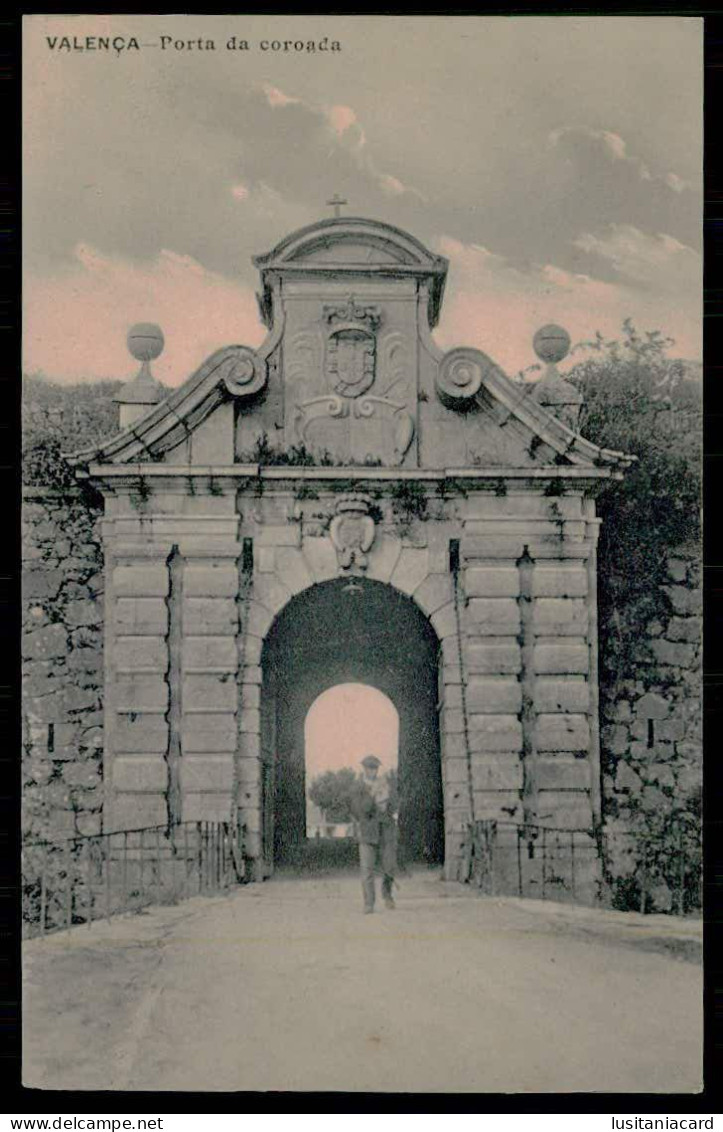 VALENÇA -  Porta Da Coroada.( Ed. Do Hotel Valenciano) Carte Postale - Viana Do Castelo