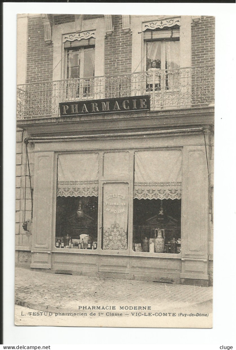 63 - VIC LE COMTE - Pharmacie - L.Testud Pharmacien De 1 ère Classe - Vic Le Comte