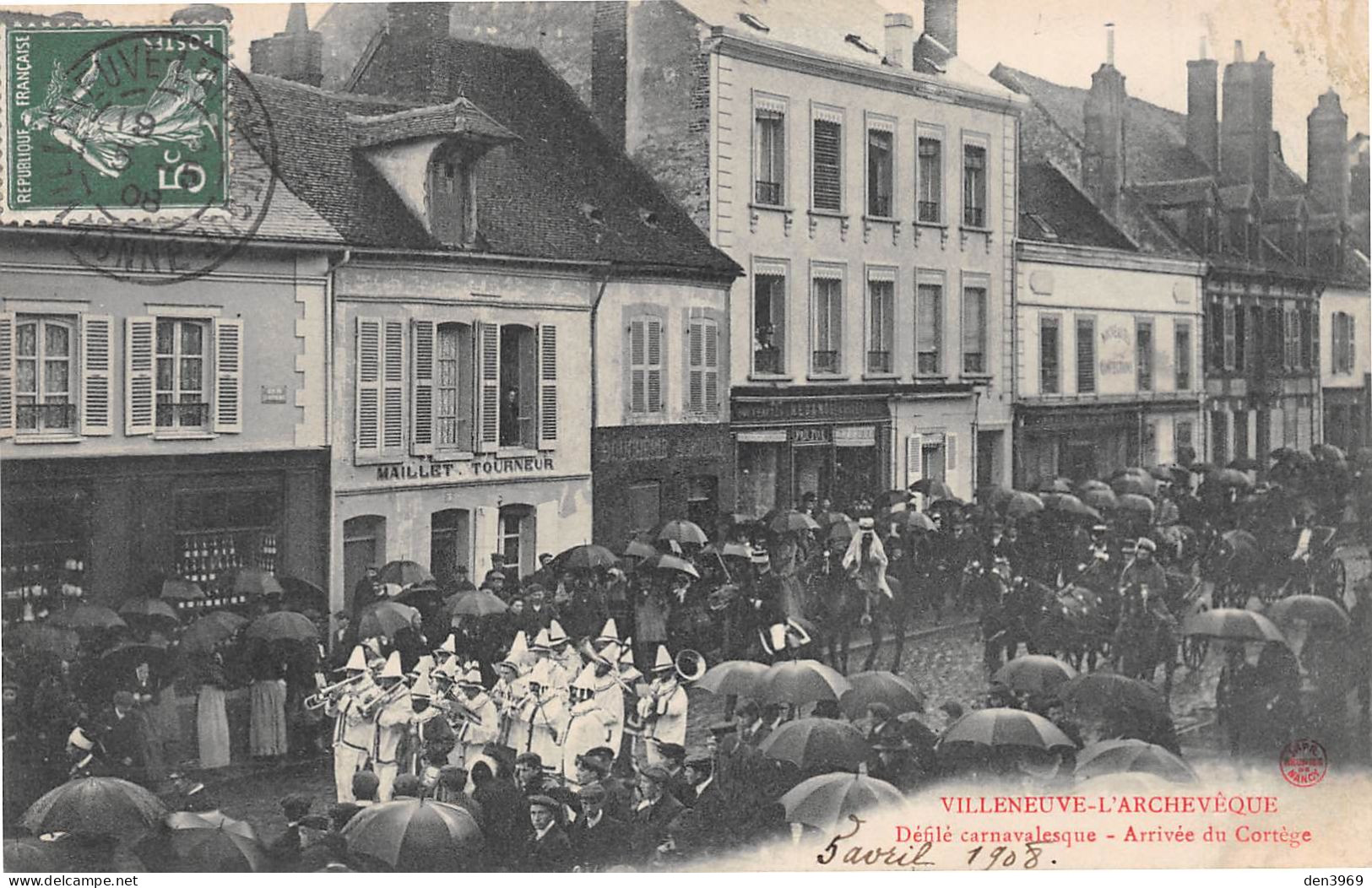 VILLENEUVE-l'ARCHEVEQUE (Yonne) - Défilé Carnavalesque - Arrivée Du Cortège - Cachet Chapellerie - Voyagé 1908 (2 Scans) - Villeneuve-l'Archevêque