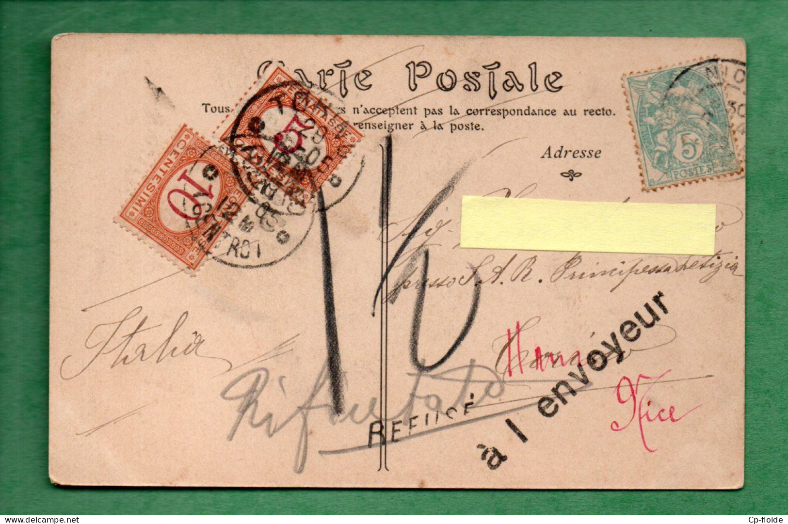 ITALIE . SEGNATASSE 5 Et 10 CENTESIMI . TAXE . REFUSÉ . RETOUR À L'ENVOYEUR . DE NICE À TURINO - Réf. N°941T - - Postage Due