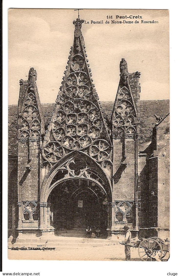 29 - PONT CROIX - Eglise - Le Portail De Notre Dame De Roscudon - Pont-Croix