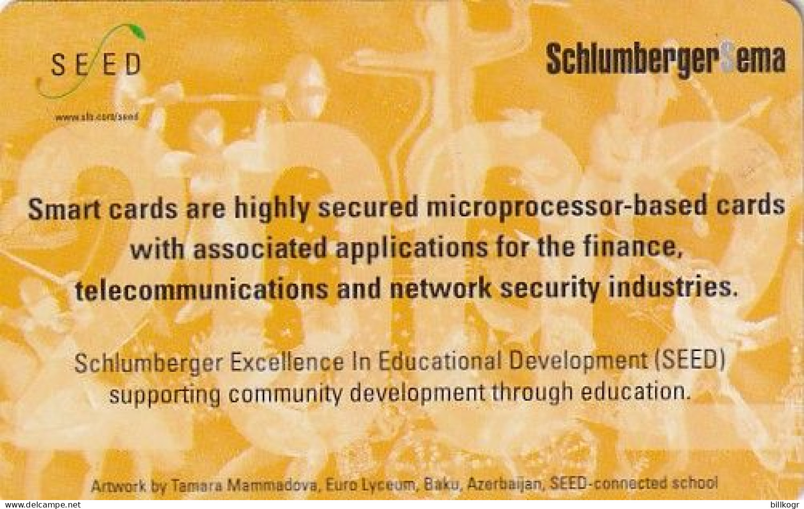 FRANCE - Artwork/Tamara Mammadova, Seed -connected School, Schlumberger Demo Card - Other & Unclassified