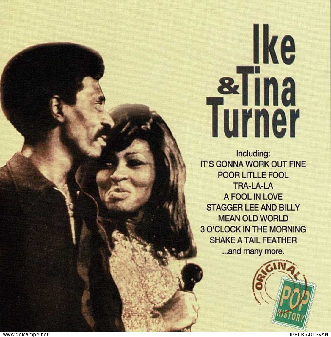 Ike & Tina Turner - It's Gonna Work Out Fine. Poor Little Fool Y Otras. CD - Jazz