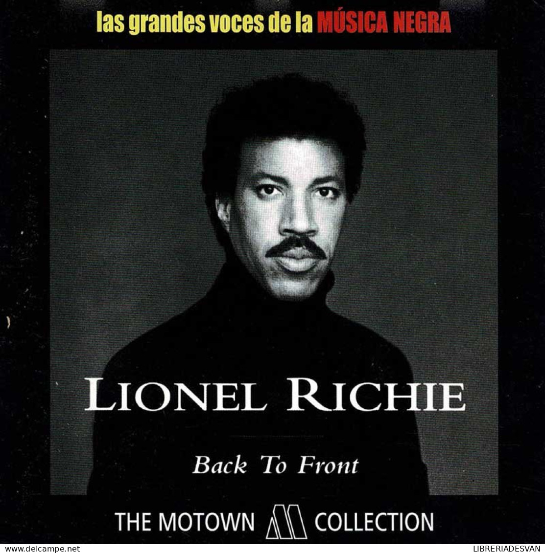 Las Grandes Voces De La Música Negra. Lionel Richie - Back To Front. CD - Jazz