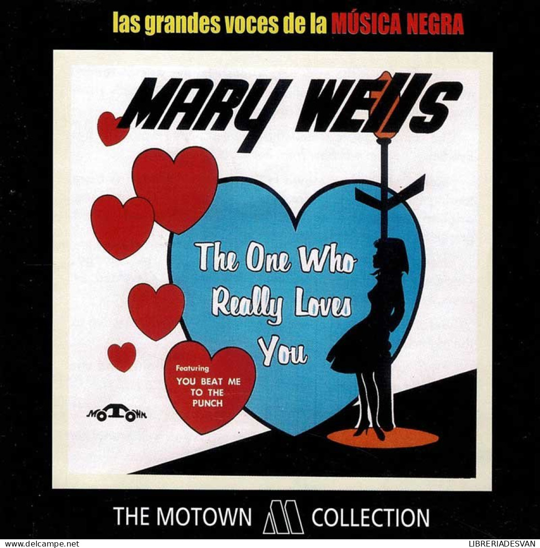 Las Grandes Voces De La Música Negra. Mary Wells - The One Really Loves You. CD - Jazz