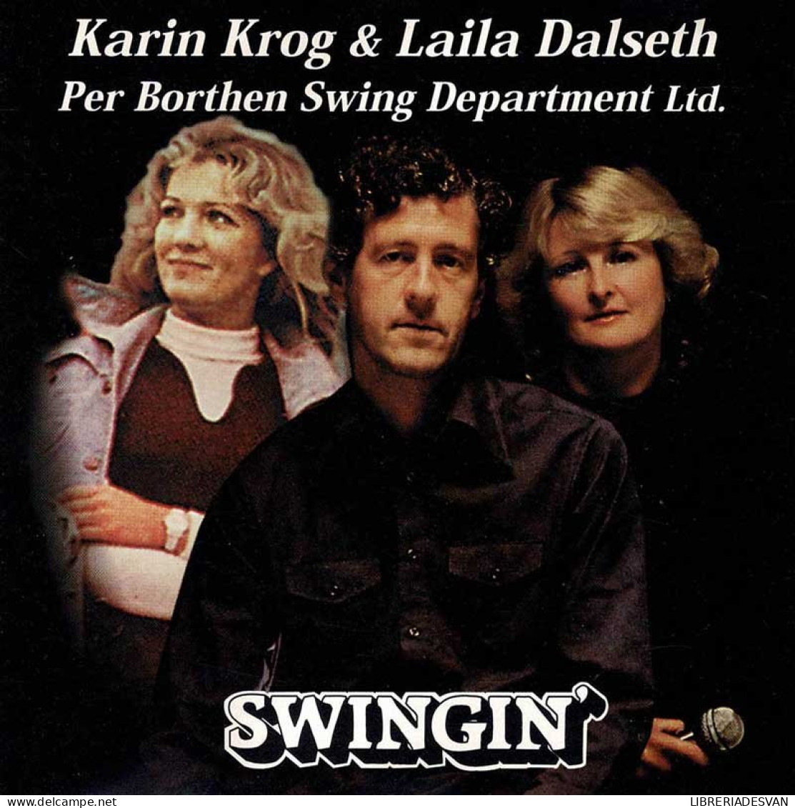 Karin Krog & Laila Dalseth - Per Borthen Swing Department Ltd. - Swingin. CD - Jazz