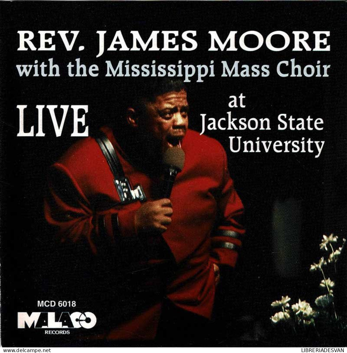 James Moore With The Mississippi Mass Choir - Live At Jackson State University. CD - Jazz