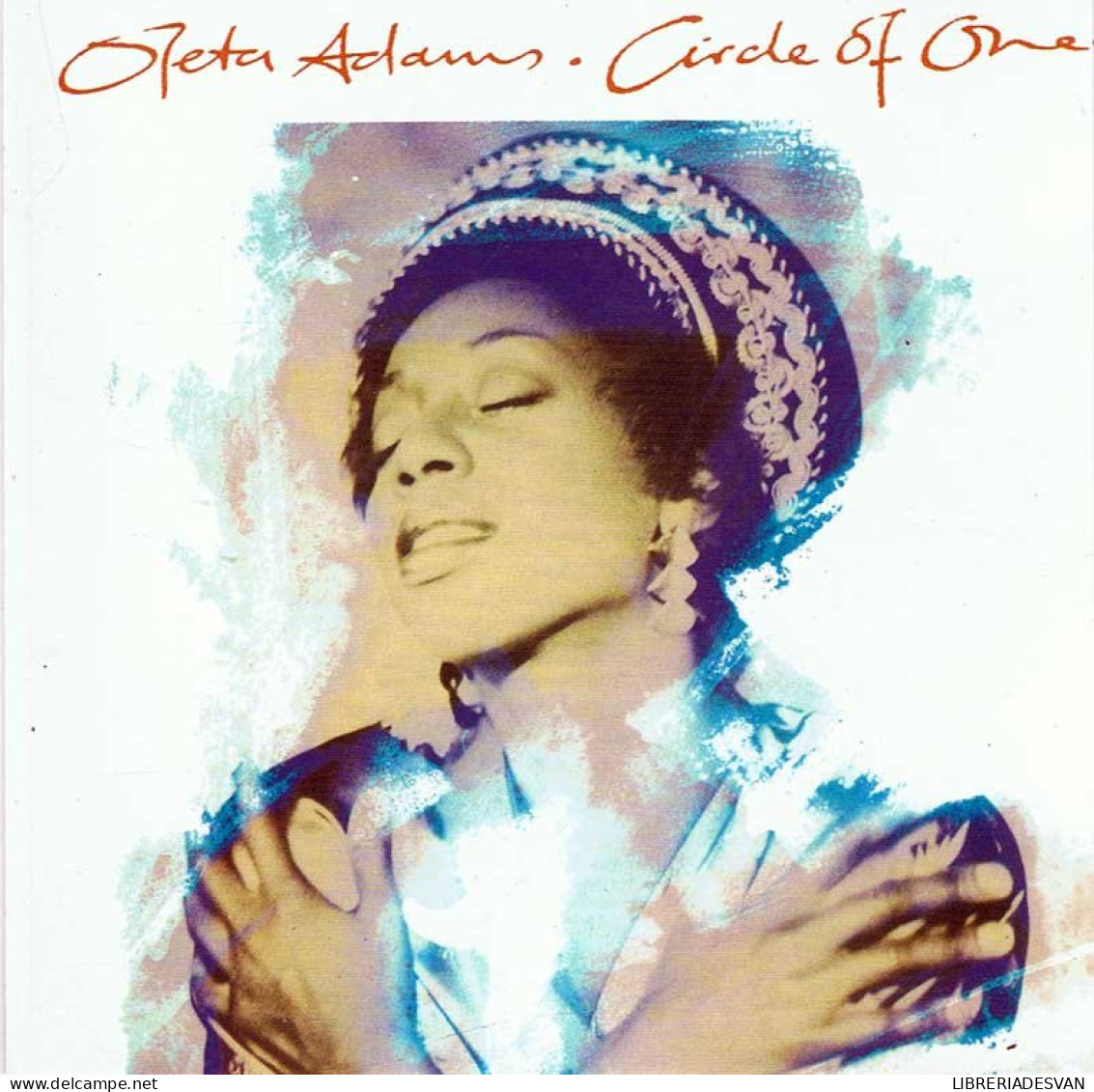 Oleta Adams - Circle Of One. CD - Jazz