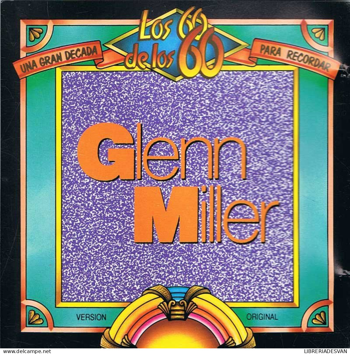 Glenn Miller. Los 60 De Los 60. CD - Jazz