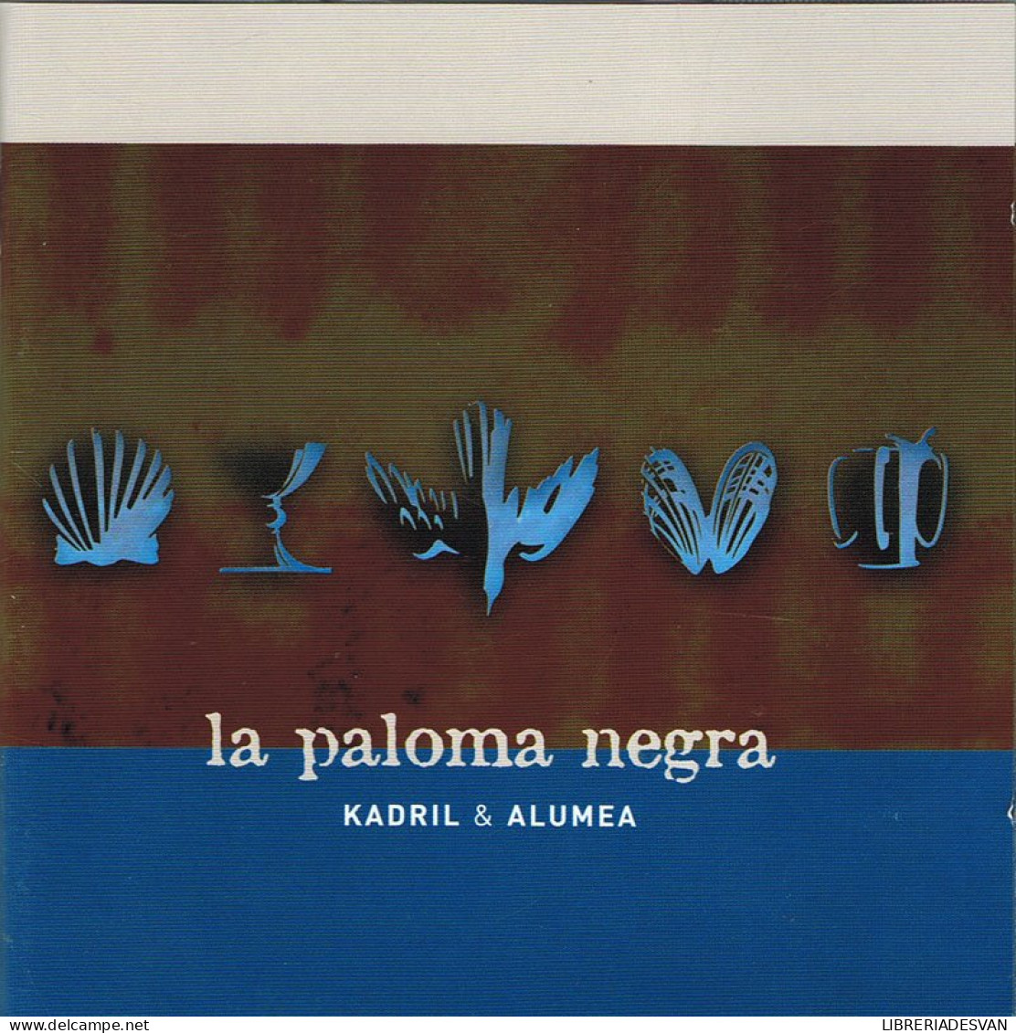 Kadril & Alumea - La Paloma Negra. 2 X CD - Country Et Folk