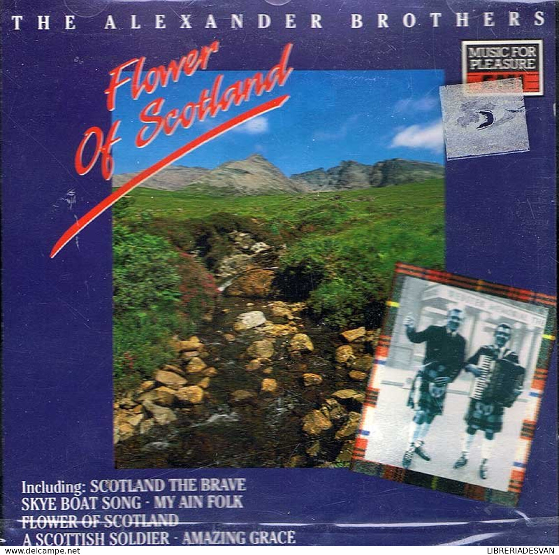 The Alexander Brothers - Flower Of Scotland. CD - Country & Folk