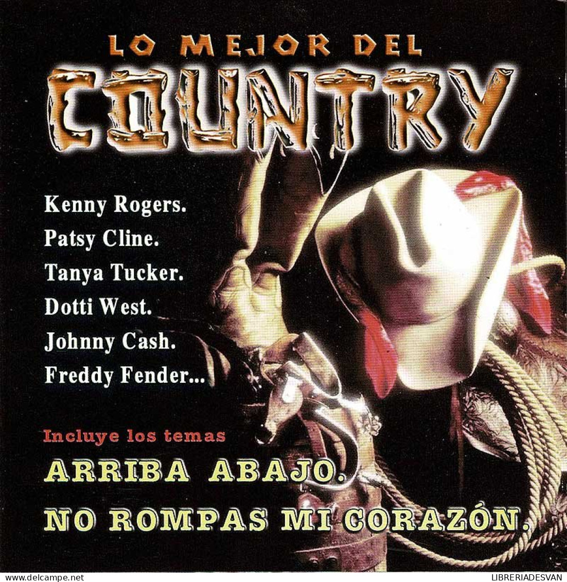 Lo Mejor Del Country. CD - Country Et Folk