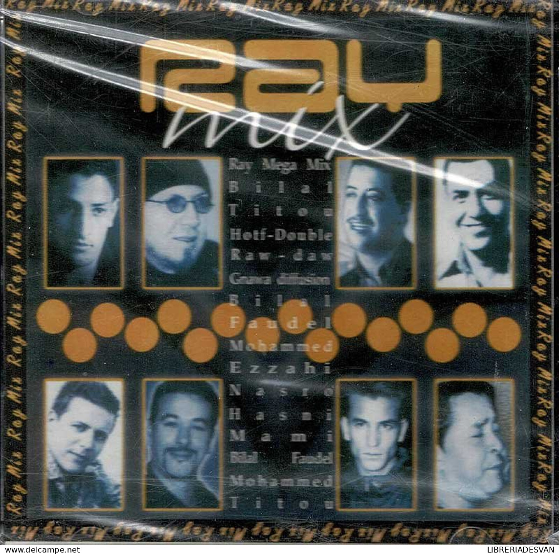 Ray Mega Mix - Bilal Titou, Raw Daw, Gnawa Diffusion Y Otros. CD - Country Et Folk