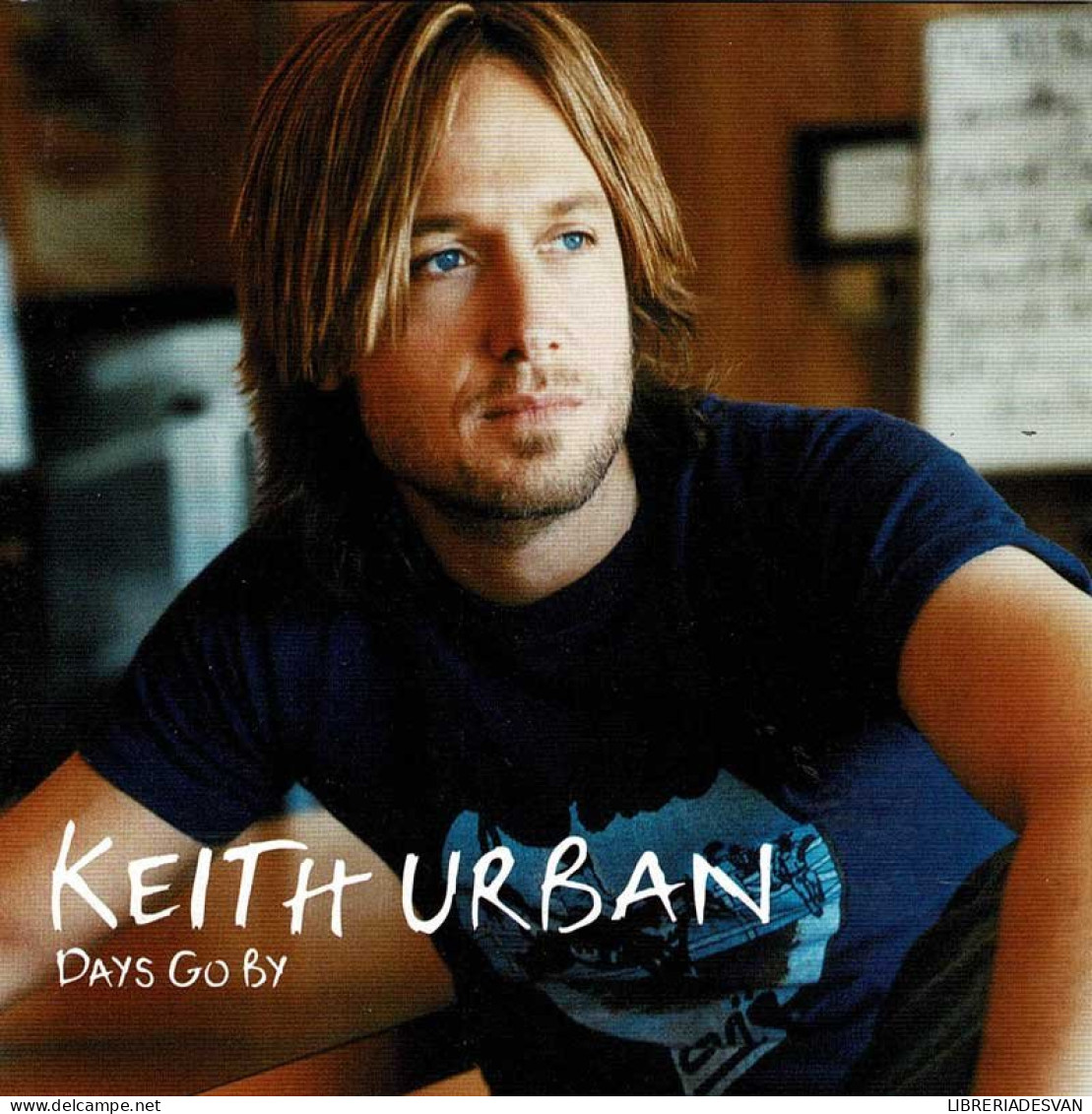 Keith Urban - Days Go By. CD - Country En Folk