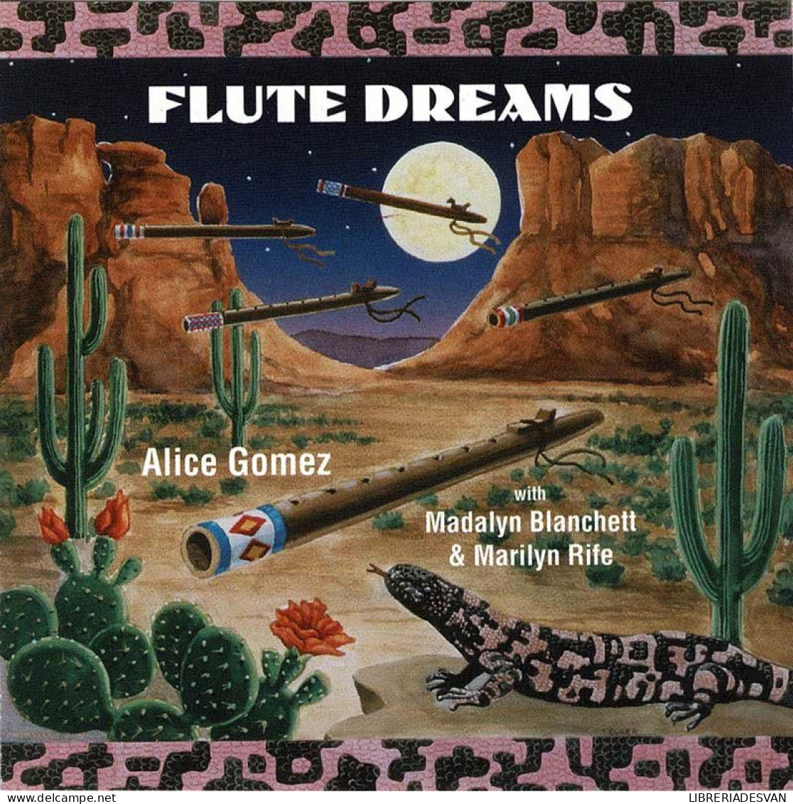 Alice Gomez With Madalyn Blanchett & Marilyn Rife - Flute Dreams. CD - Country En Folk