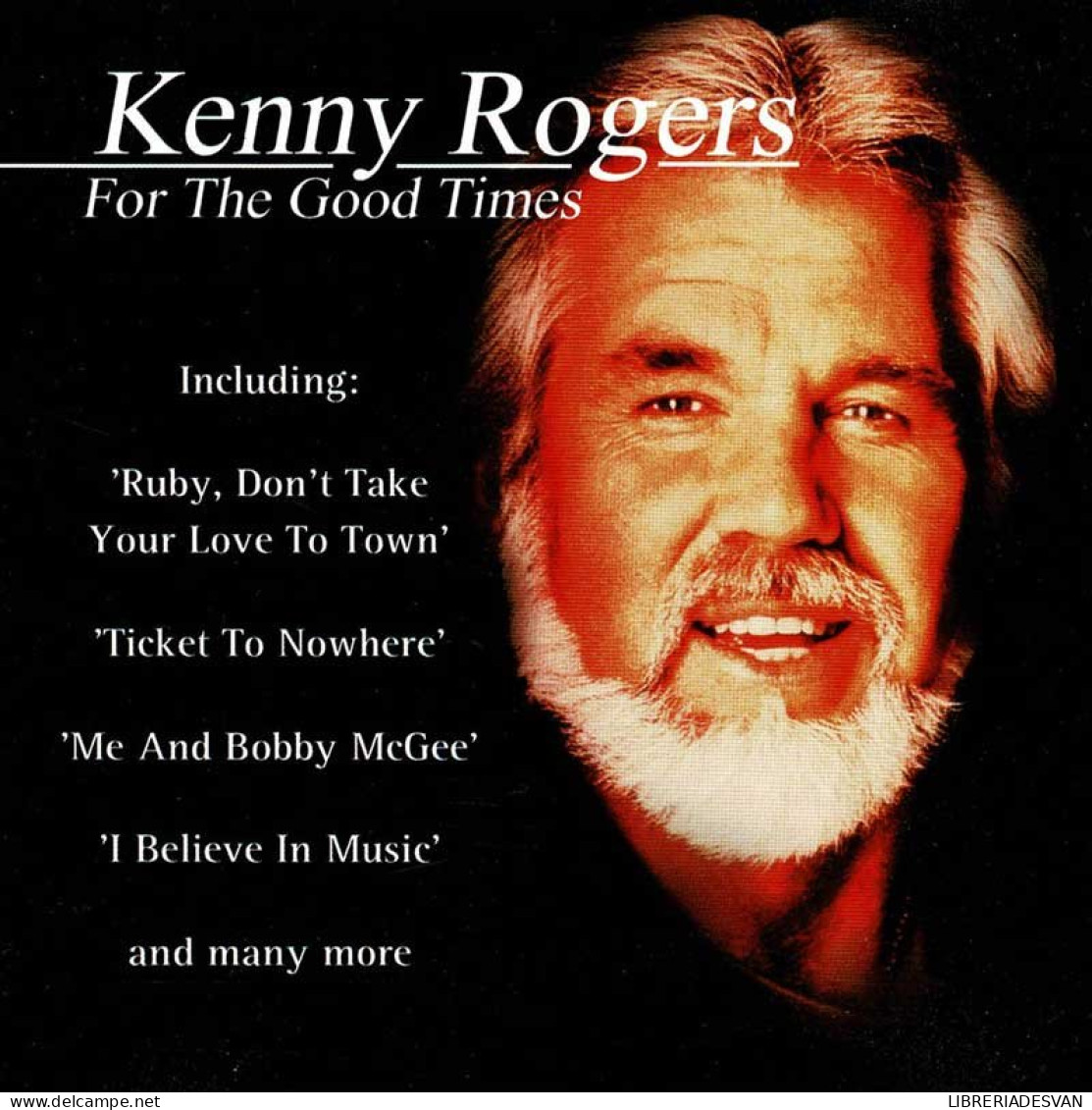 Kenny Rogers - For The Good Times. CD - Country En Folk