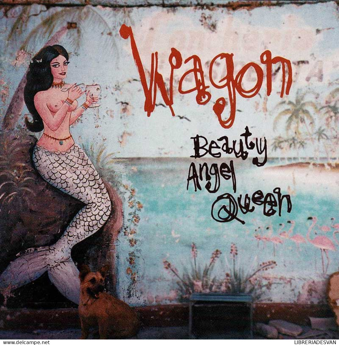 Wagon - Beauty Angel Queen. CD - Country & Folk