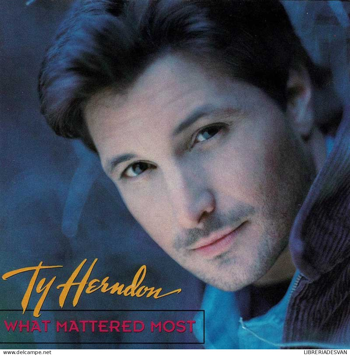 Ty Herndon - What Mattered Most. CD - Country & Folk