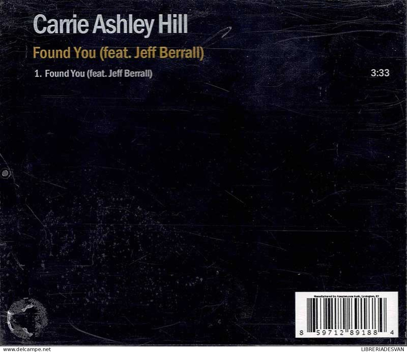 Carrie Ashley - Hill Found You. CD Single - Country & Folk