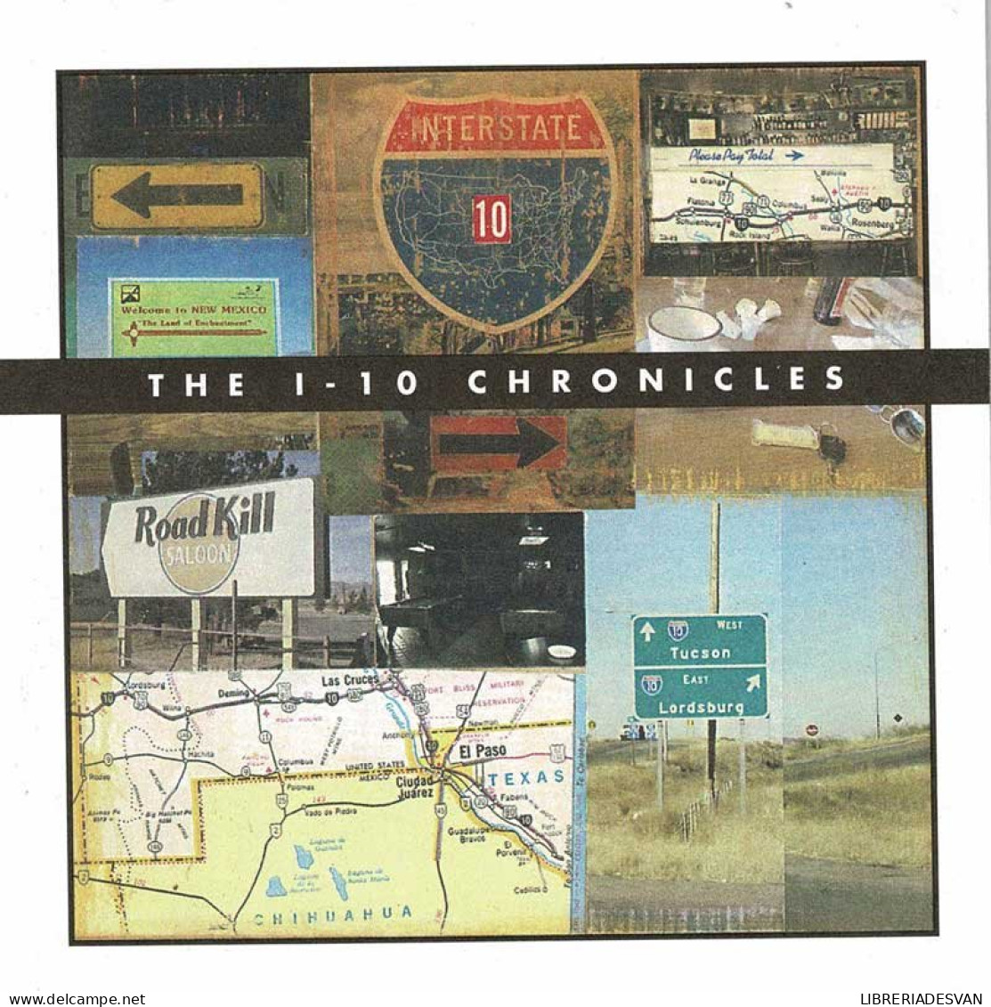 The I-10 Chronicles. CD - Country En Folk