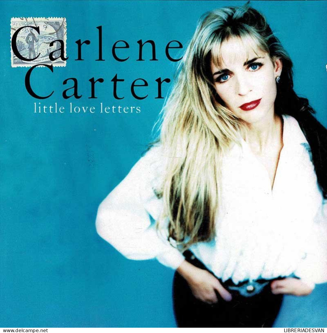 Carlene Carter - Little Love Letters. CD - Country En Folk