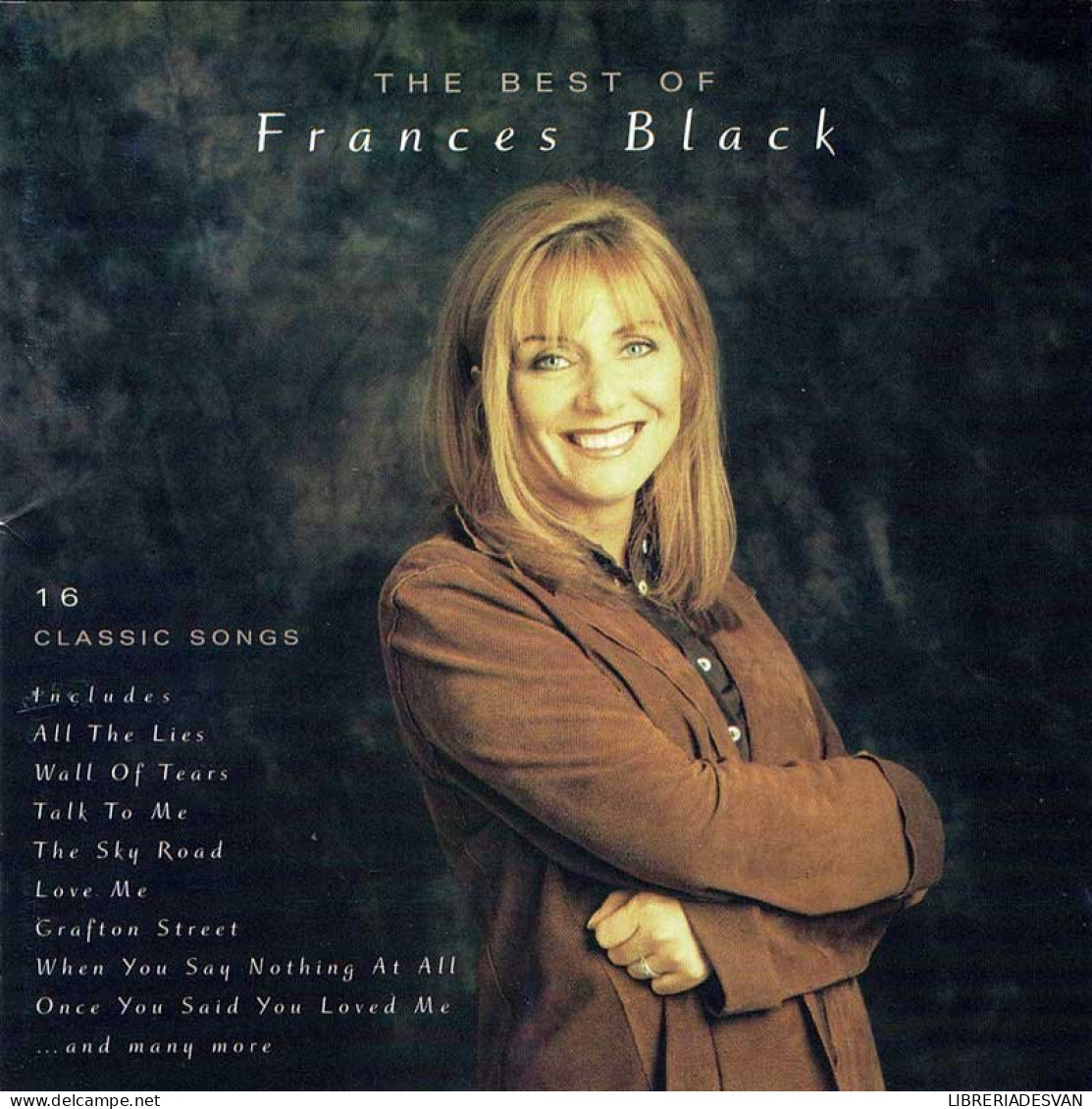 Frances Black - The Best Of Frances Black. CD - Country Et Folk