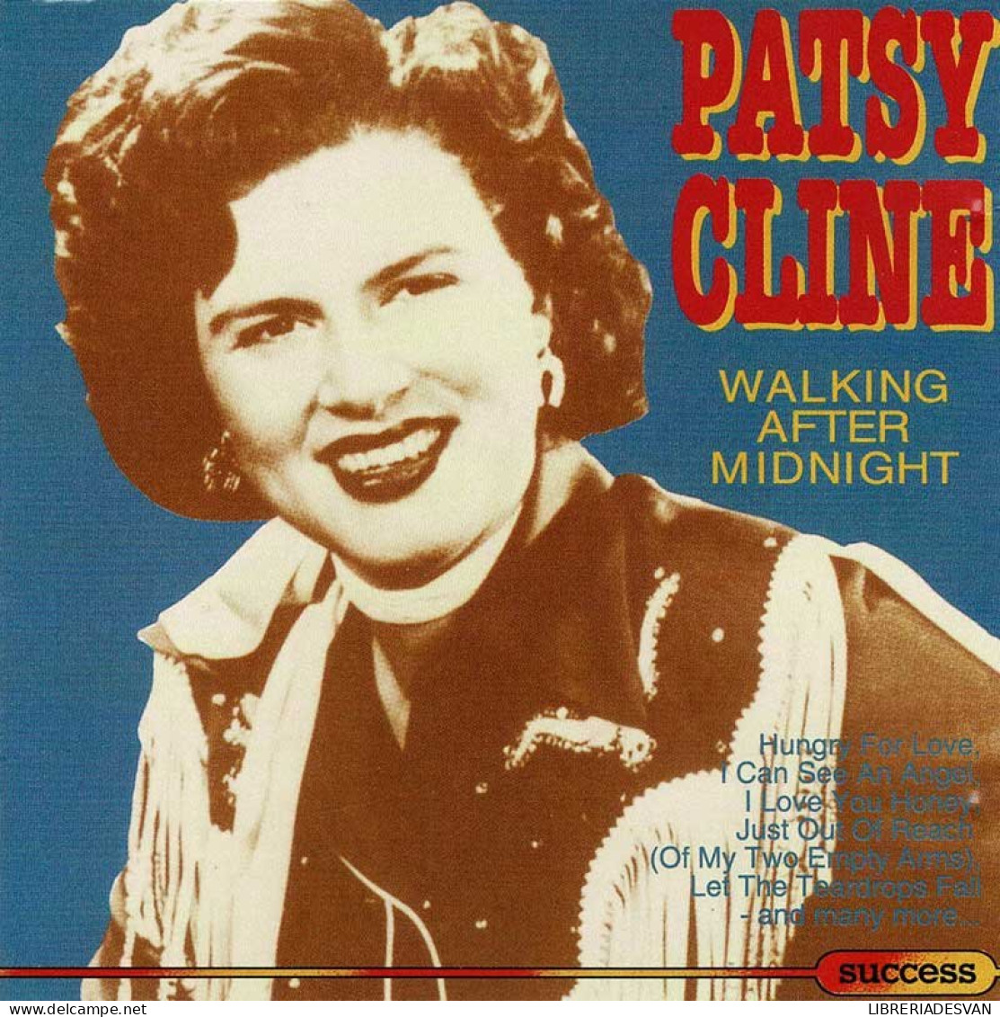 Patsy Cline - Walking After Midnight. CD - Country Et Folk