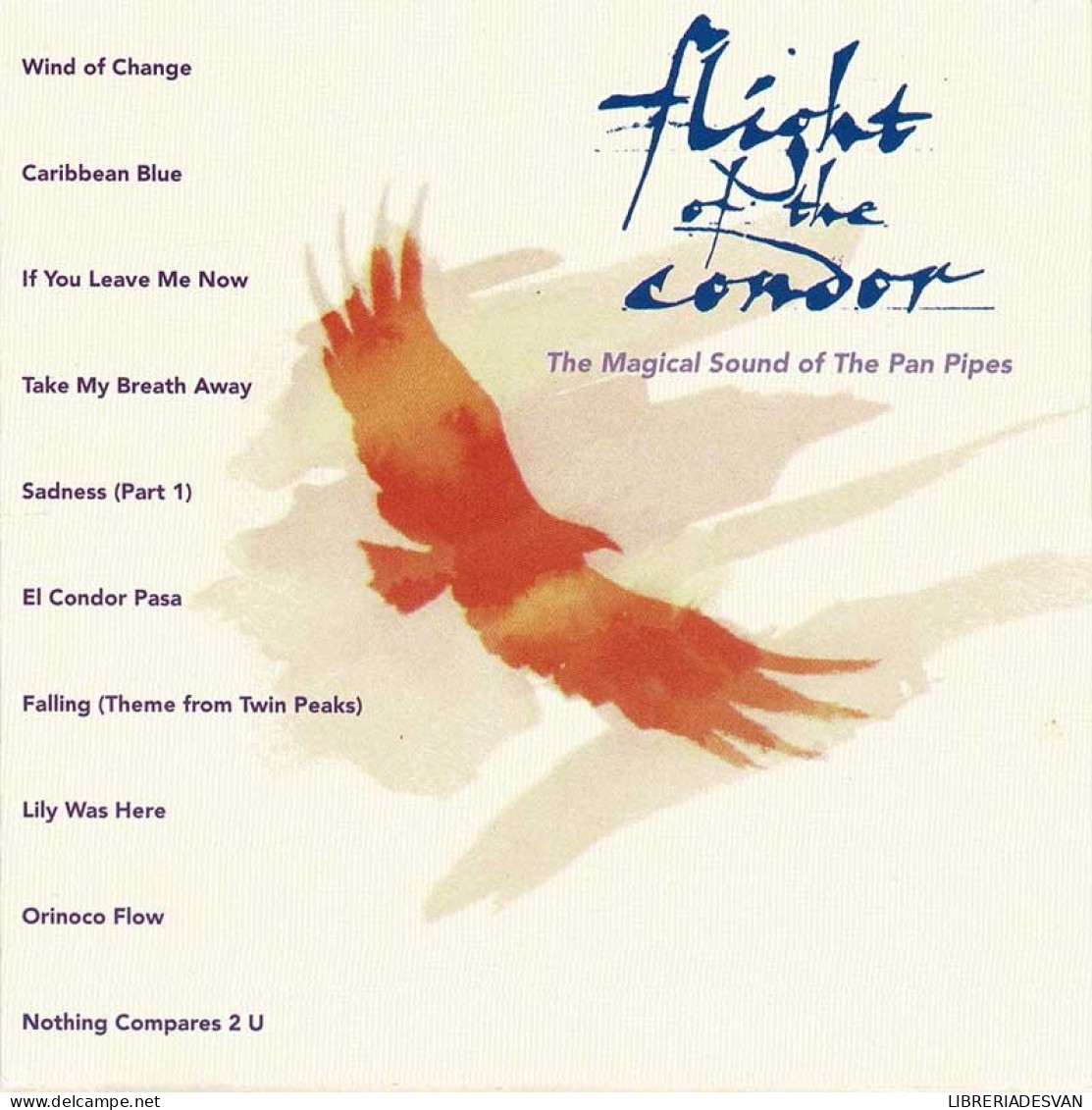 Flight Of The Condor - The Magical Sound Of The Pan Pipes. CD - Country & Folk