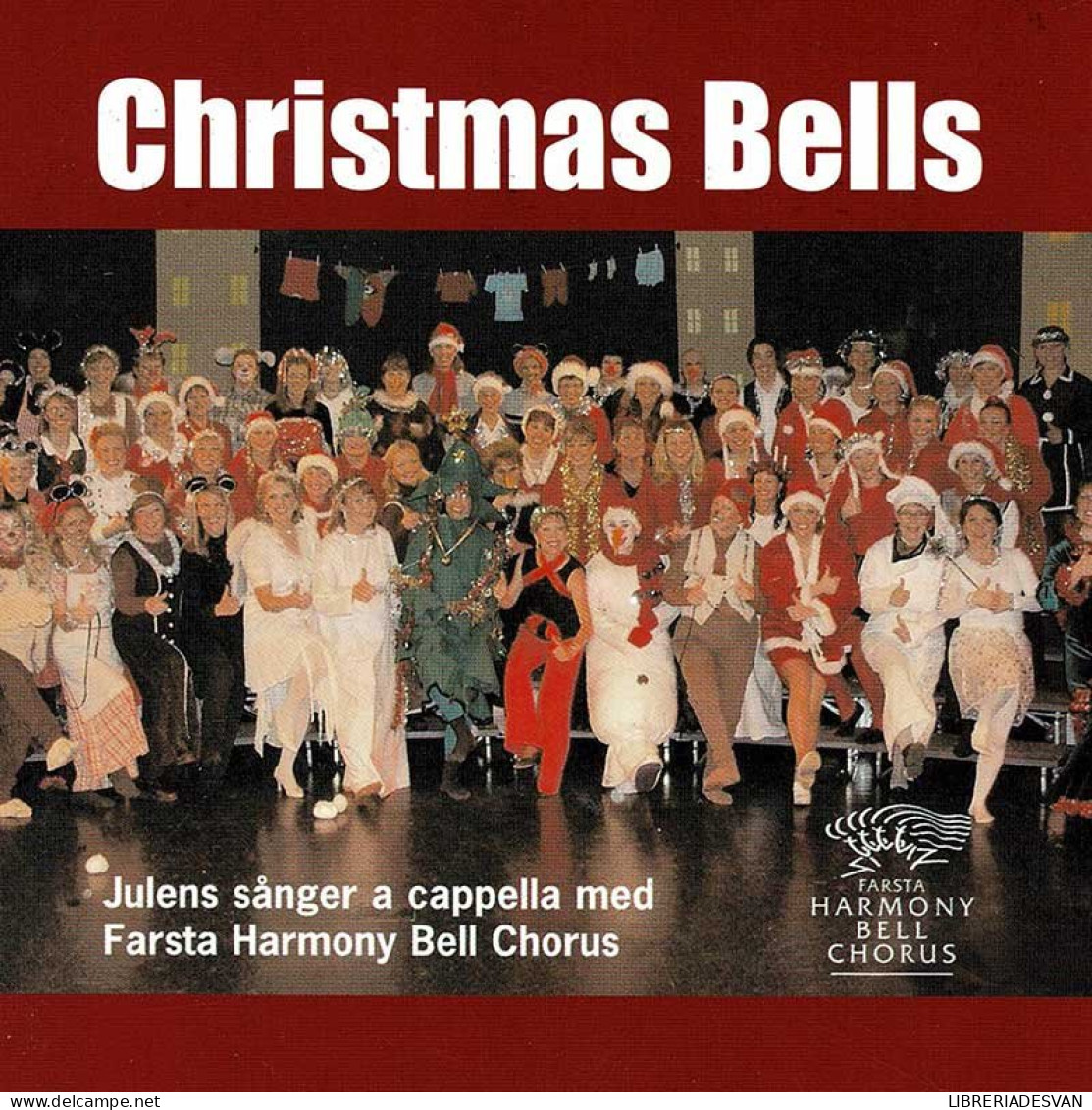 Julens & Farsta Harmony Bell Chorus - Christmas Bells. CD - Country En Folk