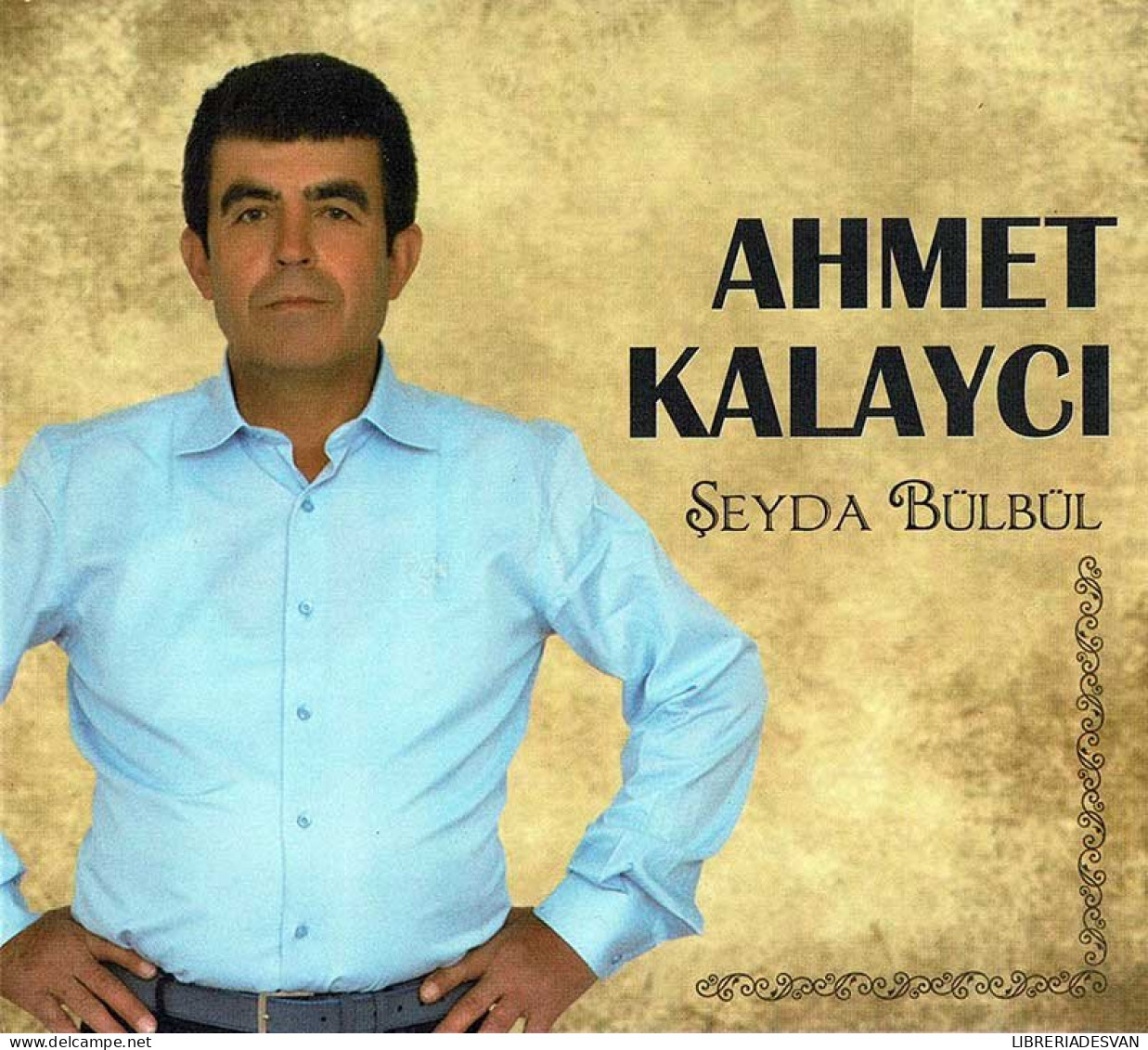 Ahmet Kalayci - Seyda Bülbül. CD - Country Y Folk