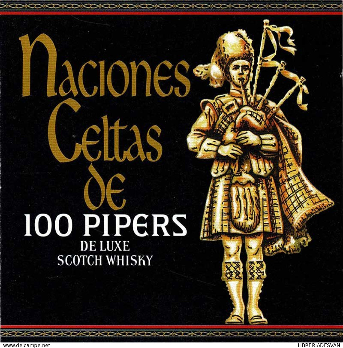 Naciones Celtas De 100 Pipers. CD - Country Et Folk