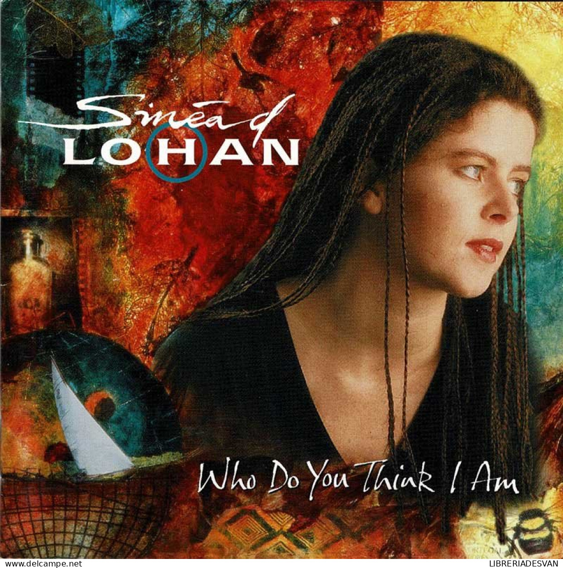 Sinéad Lohan - Who Do You Think I Am. CD - Country En Folk