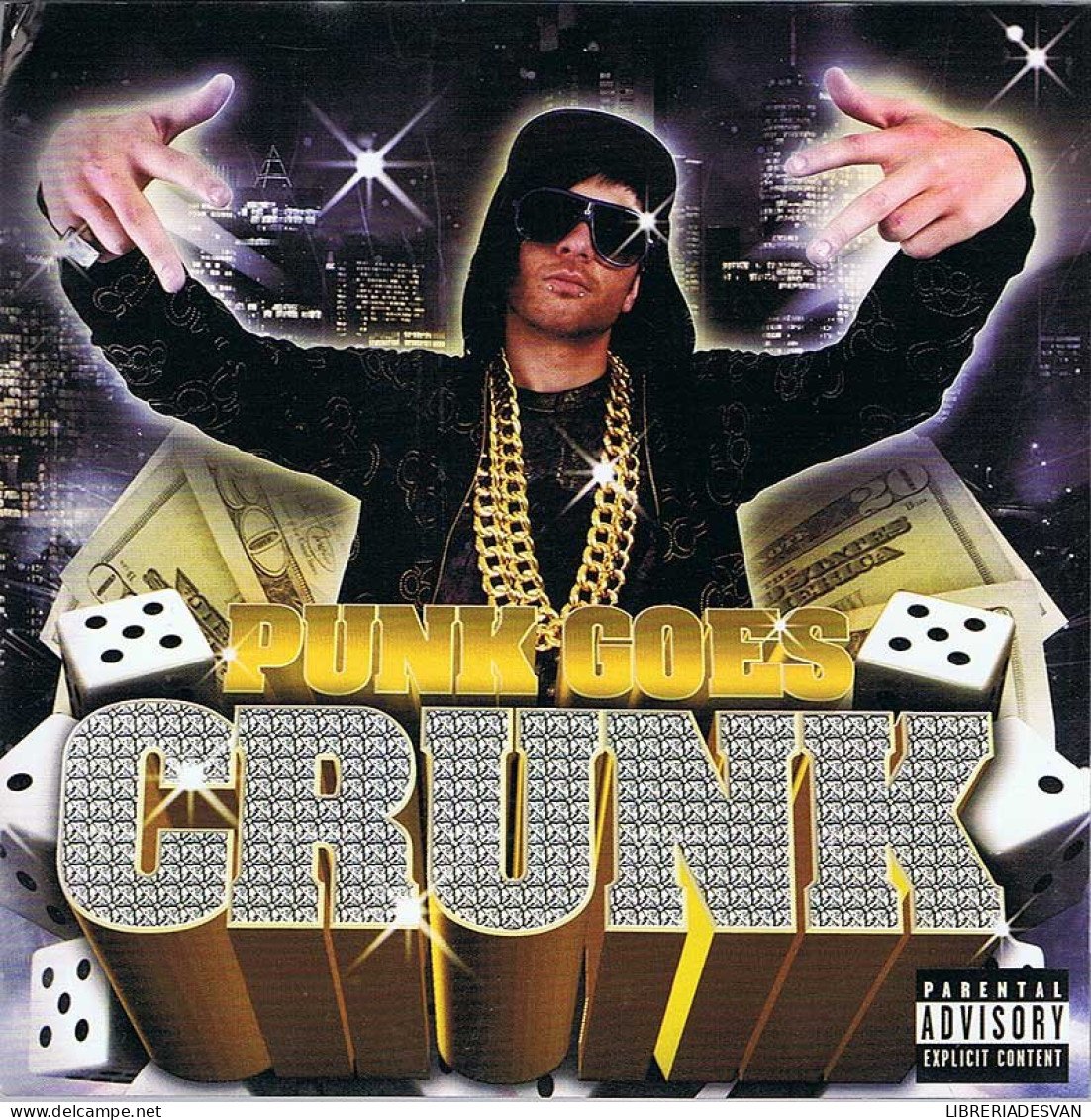 Punk Goes Crunk. CD - Rap En Hip Hop