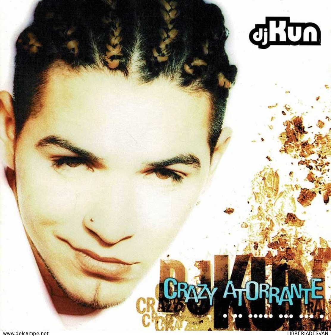 DjKun - Crazy Atorrante. CD - Rap & Hip Hop