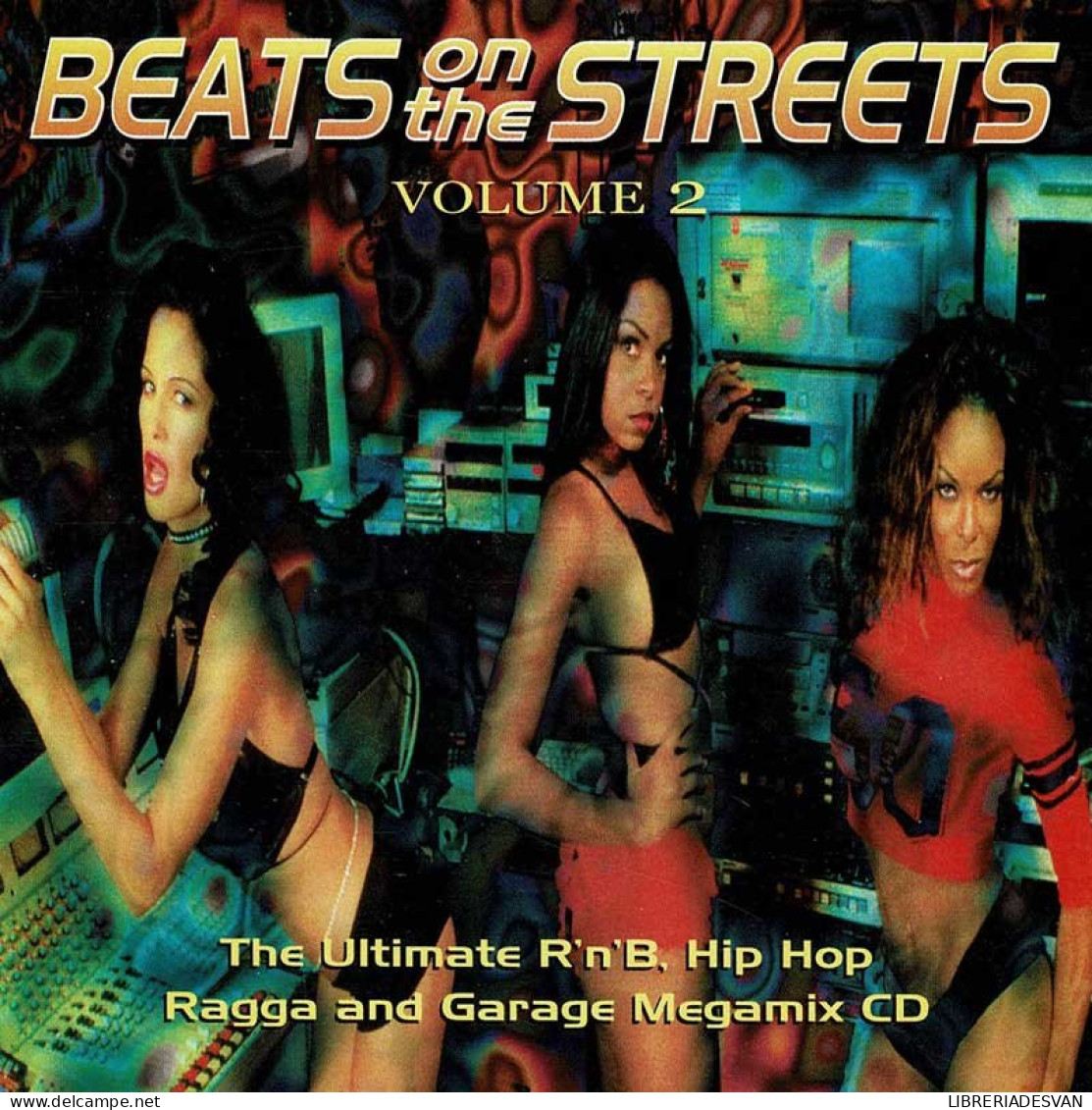 Beats On The Streets Volume 2. CD - Rap En Hip Hop