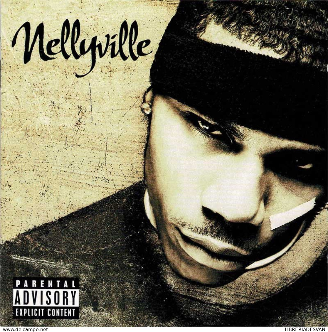 Nelly - Nellyville. CD - Rap & Hip Hop