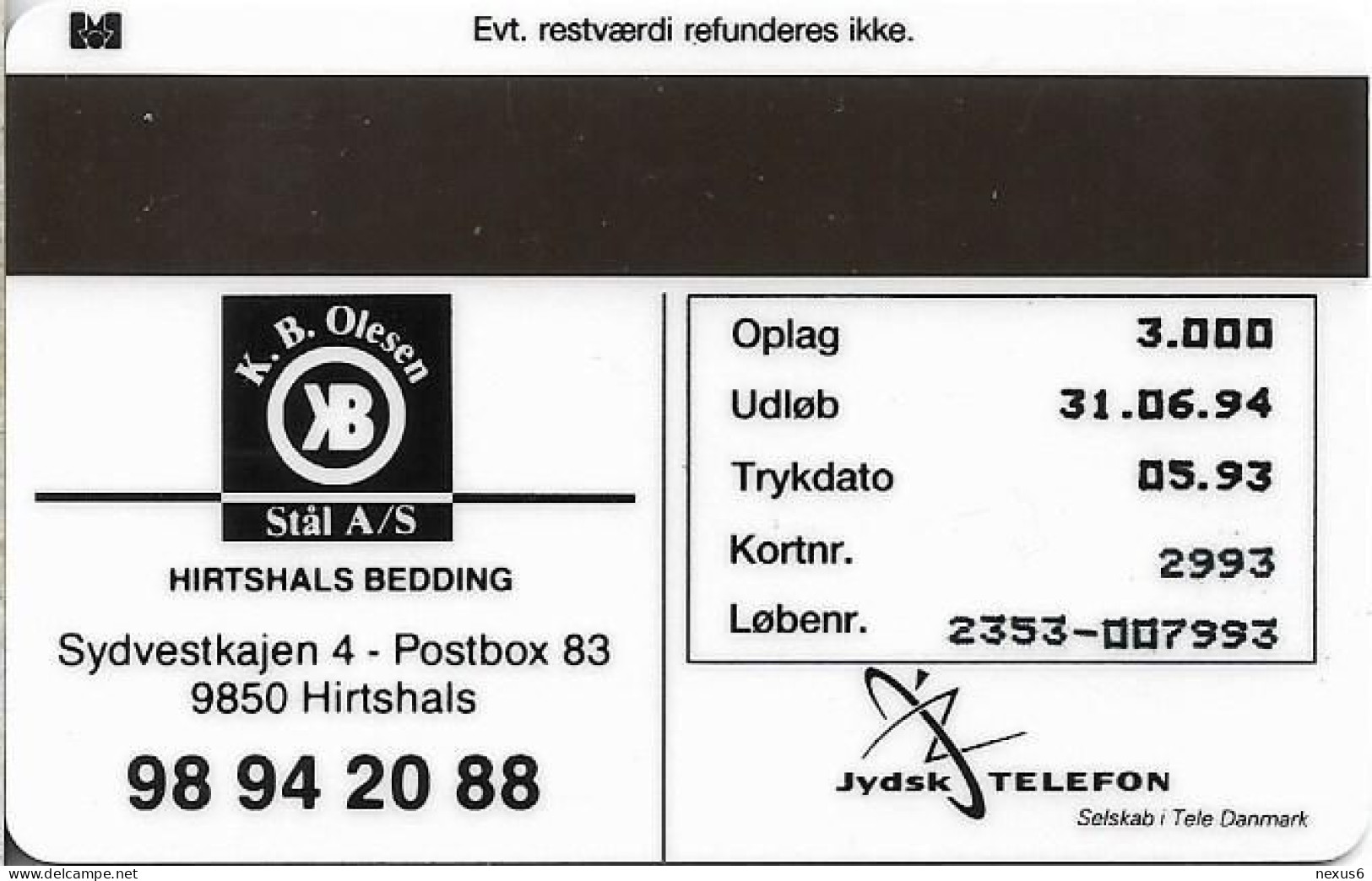Denmark - Jydsk - K.b.olesen Steel AS - TDJP016 - 05.1993, 3.000ex, (Serial 2353) 5kr, Used - Denmark