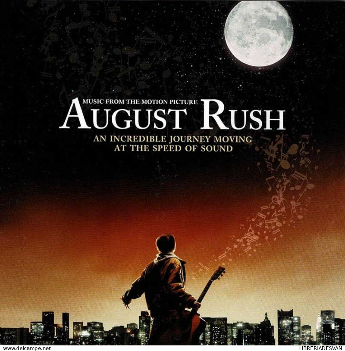 August Rush (Music From The Motion Picture). CD - Musica Di Film
