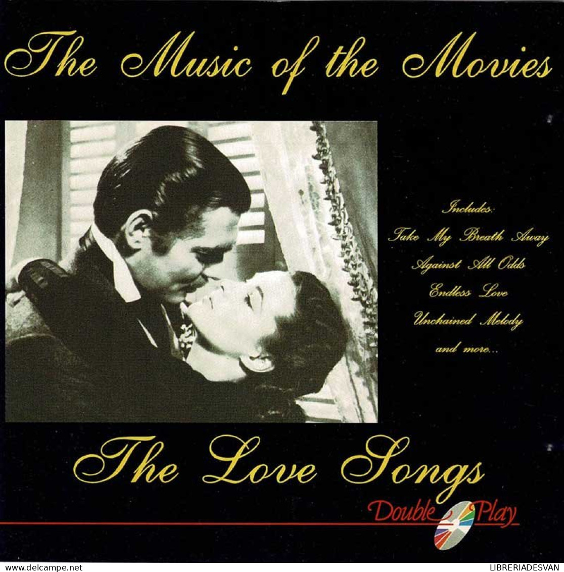 The Starlight Orchestra & Singers - The Music Of The Movies - The Love Songs. CD - Musique De Films