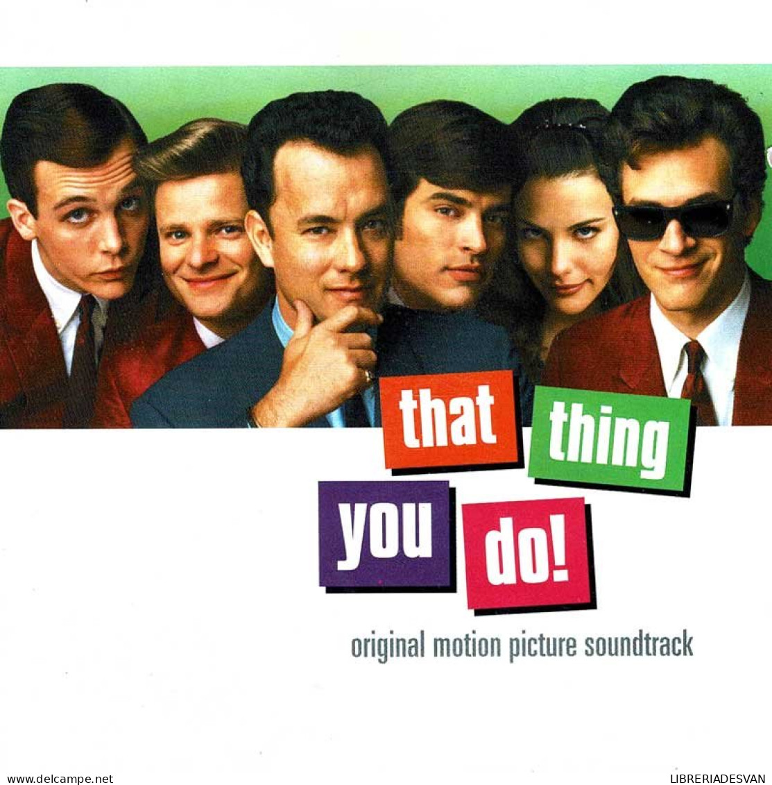 That Thing You Do! - Original Motion Picture Soundtrack. CD - Filmmusik