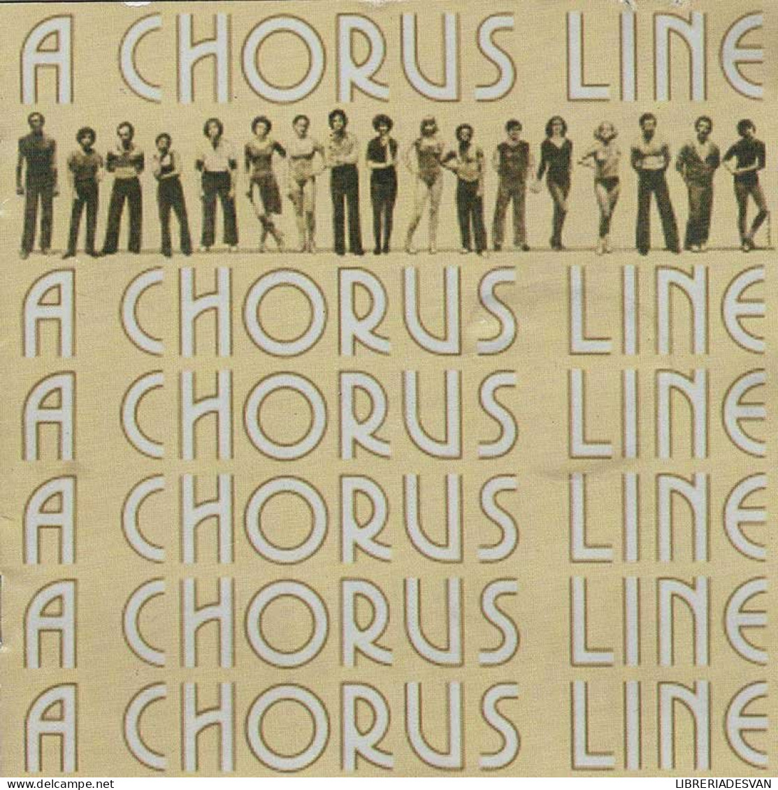 A Chorus Line - Original Broadway Cast Recording. CD - Filmmuziek