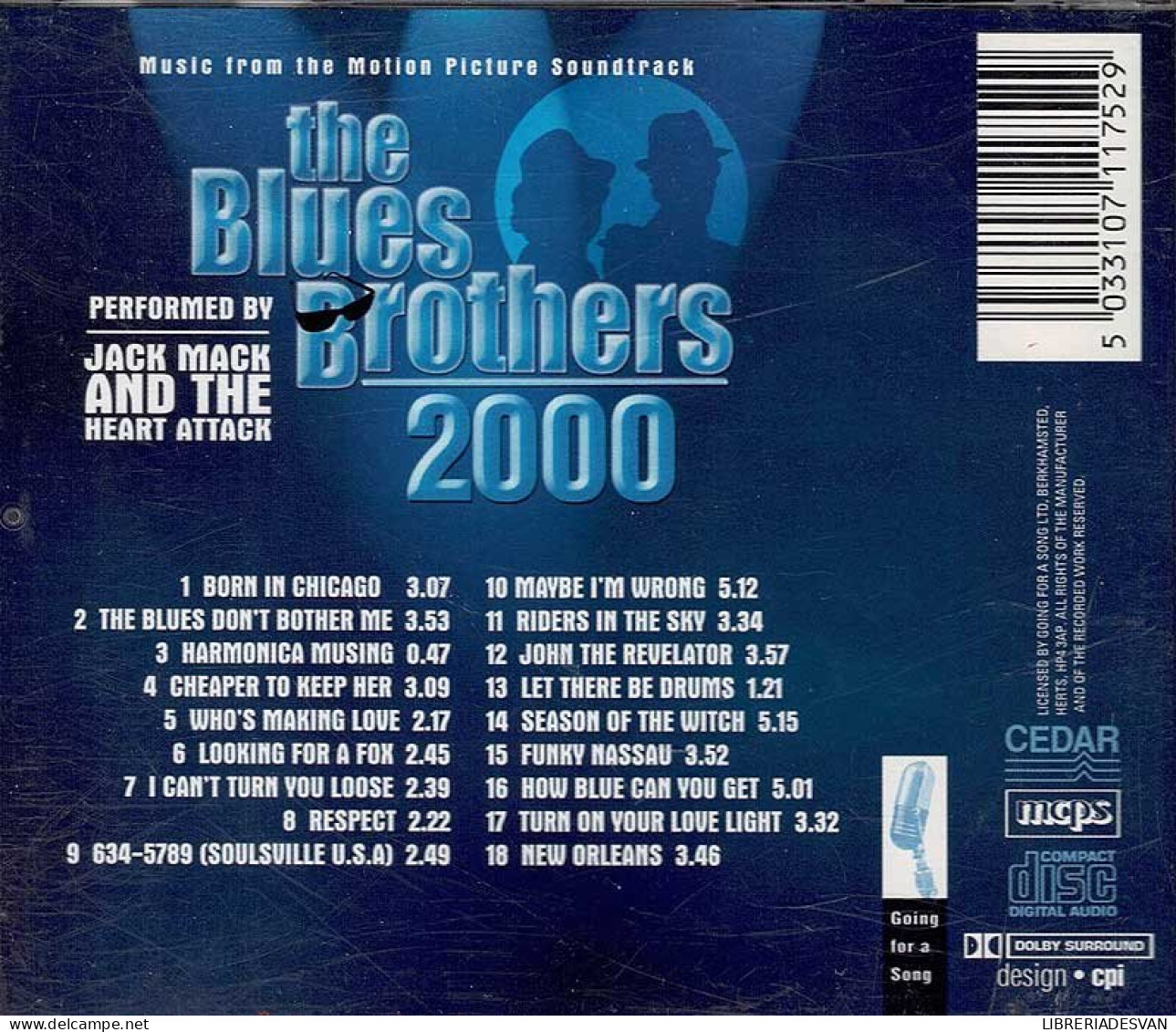 Jack Mack And The Heart Attack - The Blues Brothers 2000: Music From The Motion Picture Soundtrack. CD - Filmmusik