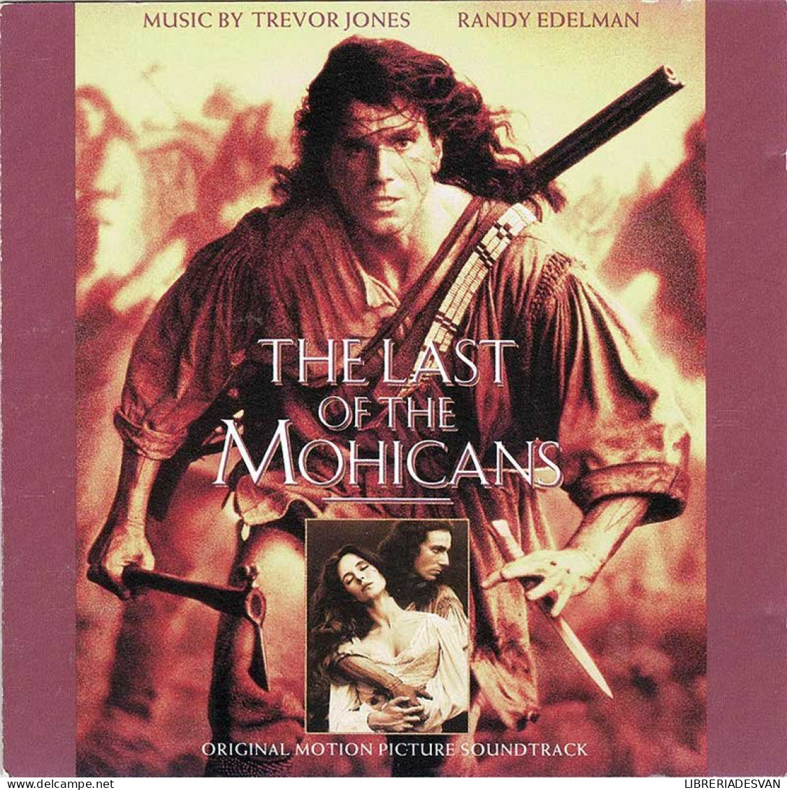 Trevor Jones / Randy Edelman - The Last Of The Mohicans (Original Motion Picture Soundtrack). CD - Música De Peliculas