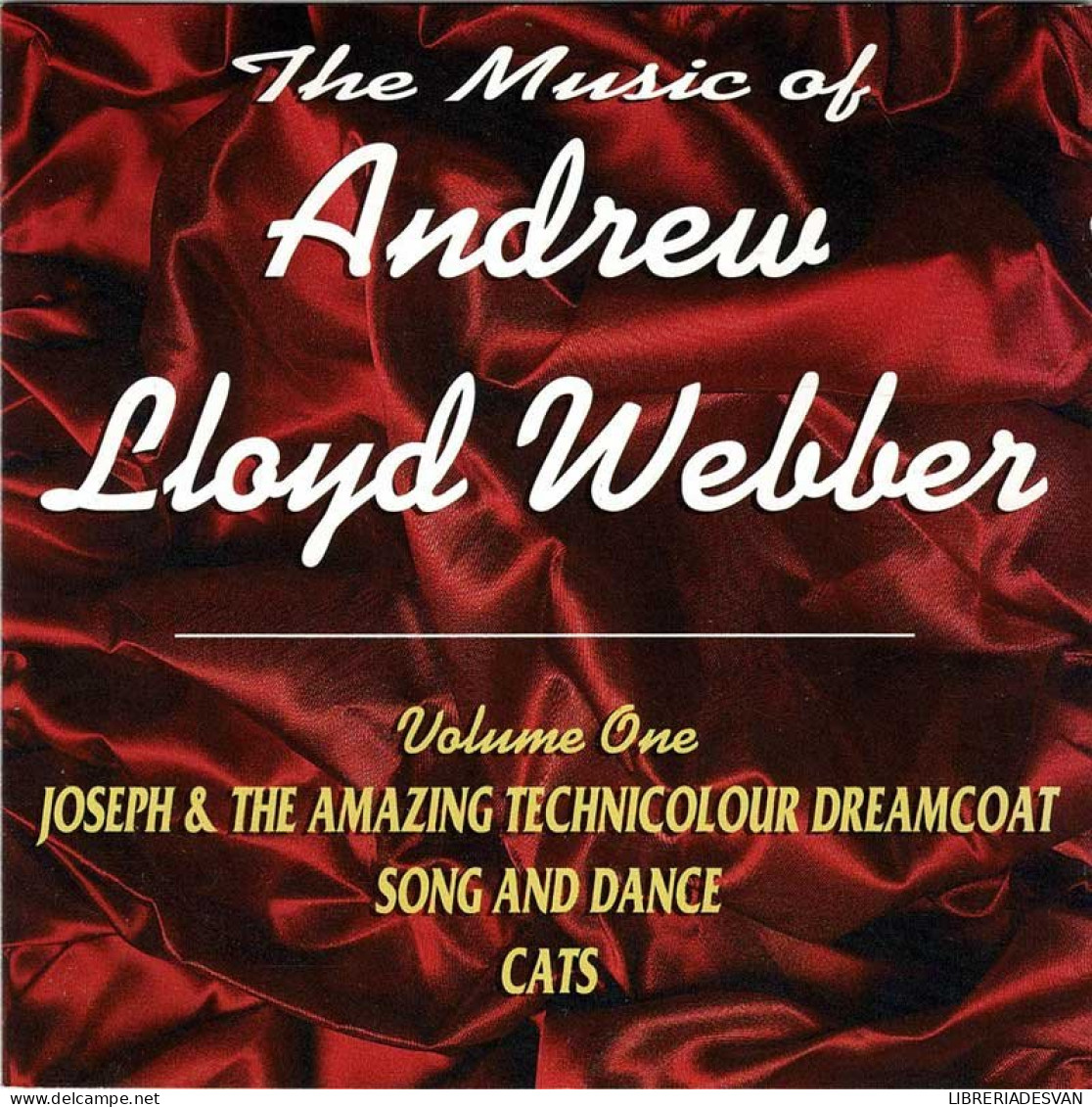 Andrew Lloyd Webber - The Music Of Andrew Lloyd Webber Volume One. CD - Musique De Films