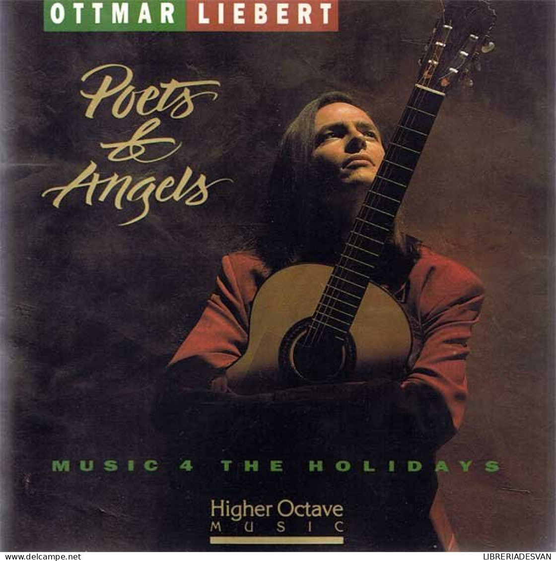 Ottmar Liebert - Poets & Angels. CD - Other - Spanish Music