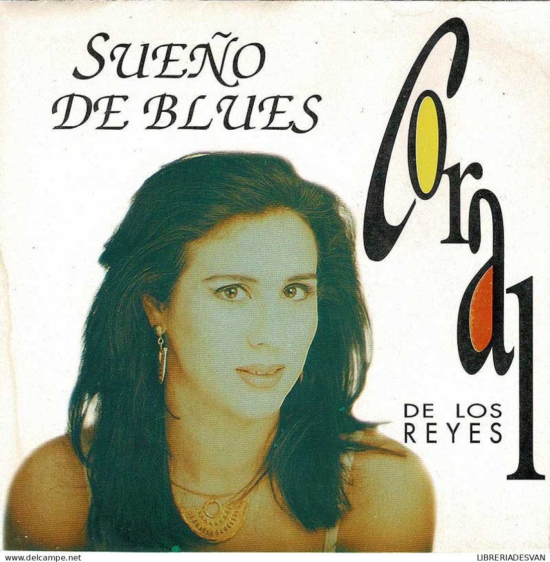 Coral De Los Reyes - Sueño De Blues. CD - Sonstige - Spanische Musik