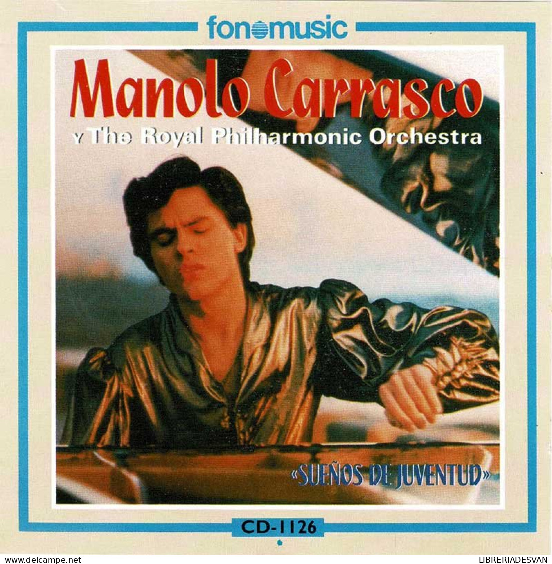 Manolo Carrasco - Sueños De Juventud. CD - Autres - Musique Espagnole