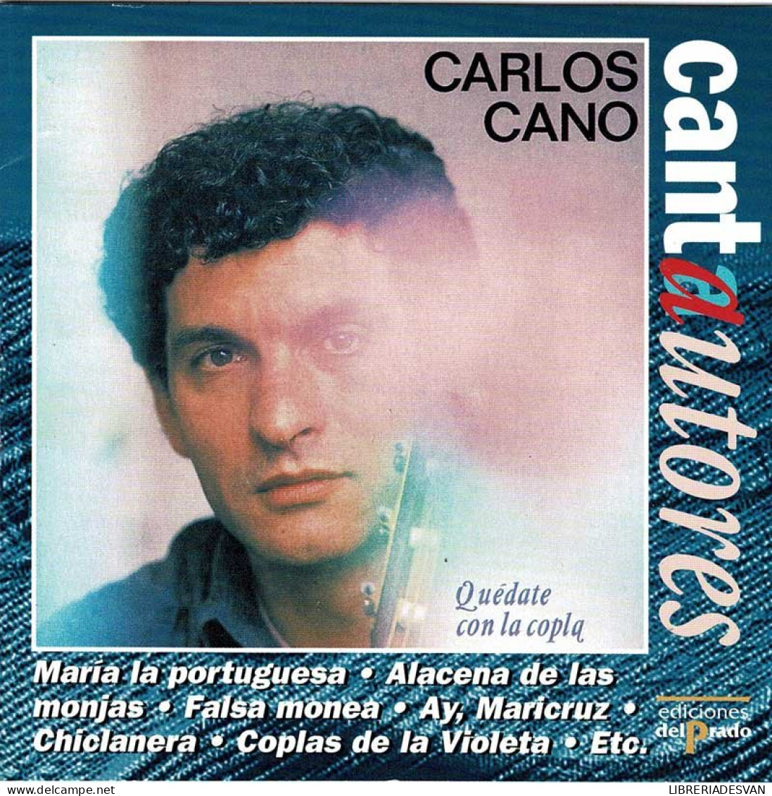 Carlos Cano - Quédate Con La Copla. CD - Other - Spanish Music