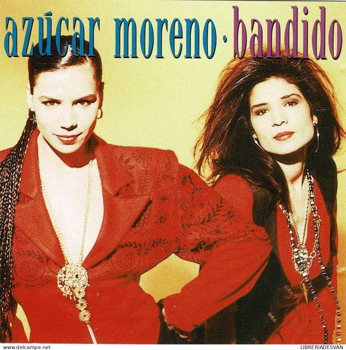 Azúcar Moreno - Bandido. CD - Other - Spanish Music