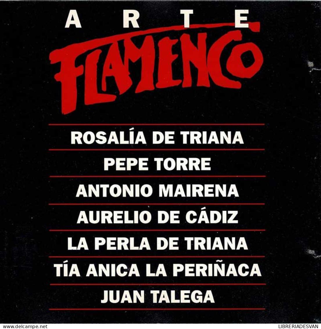 Arte Flamenco - Antología I. CD - Autres - Musique Espagnole